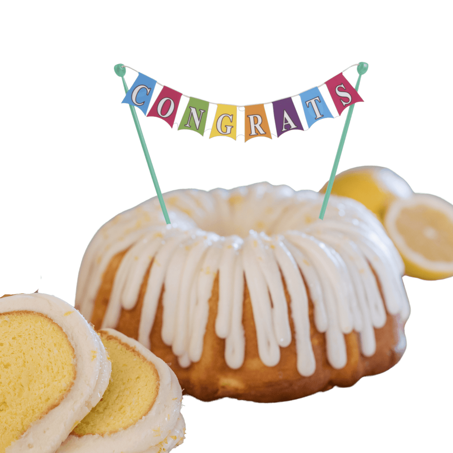 Lemon Squeeze "CONGRATS" Cake Banner Bundt Cake