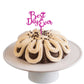 Big Bundt Cakes | "BEST DAY EVER" Candle Holder Bundt Cake