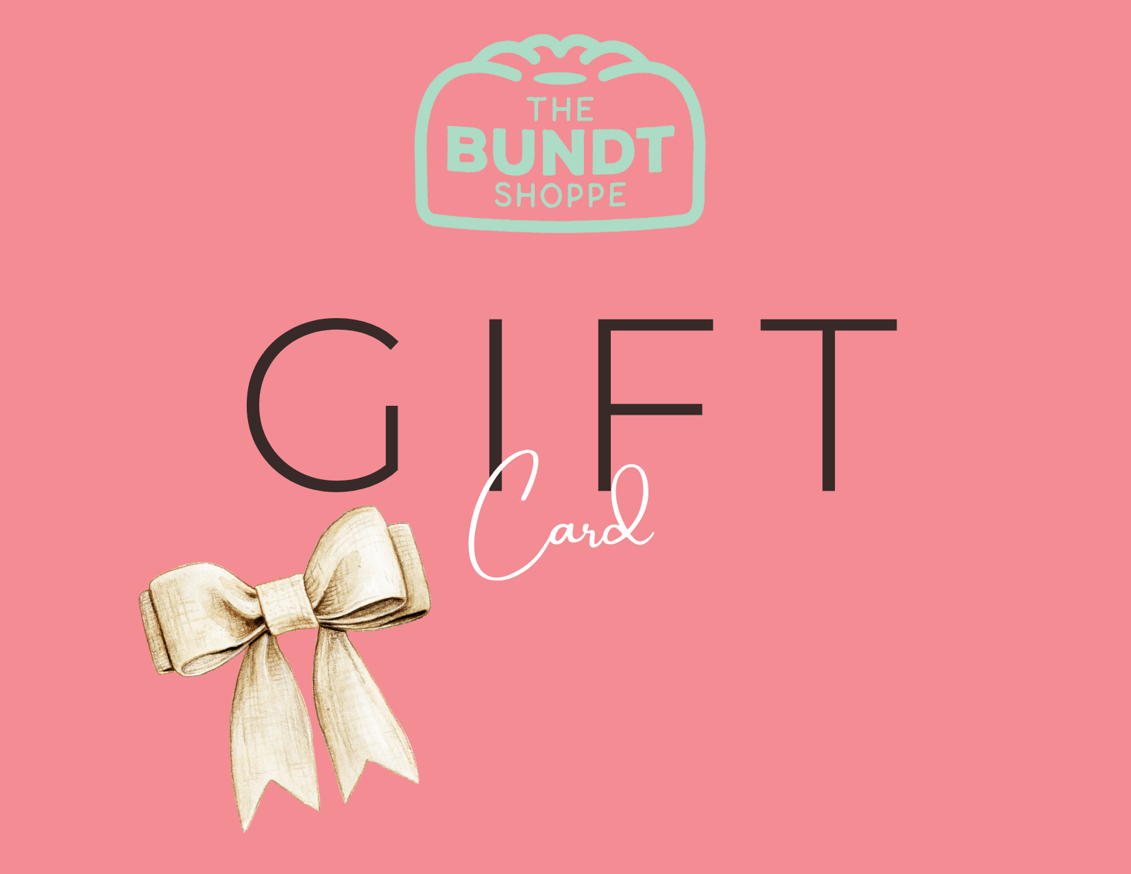 The Bundt Shoppe Gift Card